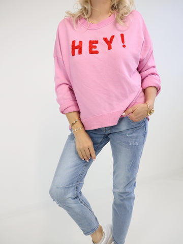 HEY!!  Sweatshirt - verschiedene Farben